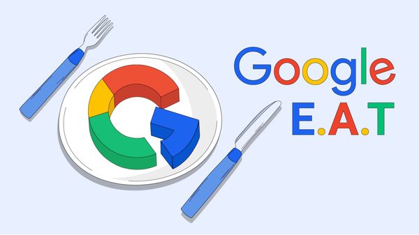 Critères Google EAT : pourquoi est-ce important pour le SEO ?